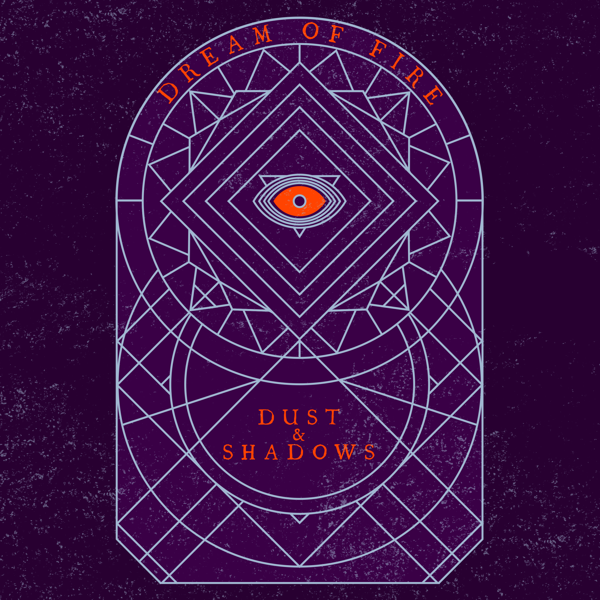 DUST AND SHADOWS